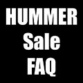 HUMMER Sale FAQ